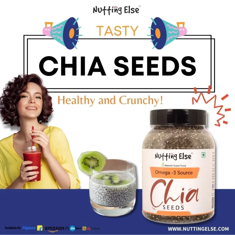 Benefits of including Nutriwish Chia Seeds in your daily diet.